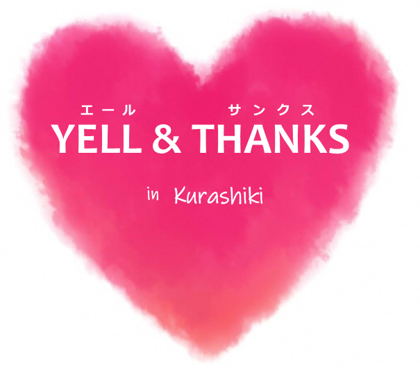 Yell & Thanks in Kurashiki イメージ